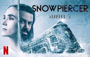 Netflix | Snowpiercer – Staffel 3: Start, Inhalt und DarstellerInnen 