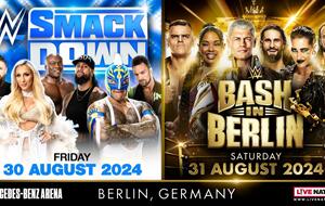 WWE Smackdown und Bash in Berlin