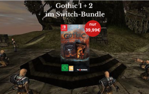 “Gothic Classic Khorinis Saga“ für Switch: Die besten "Gothic"-Teile im Bundle vorbestellen