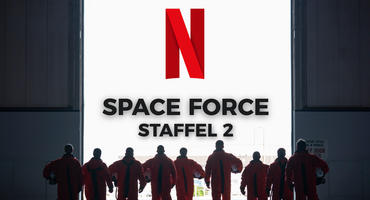 Netflix | "Space Force" - Staffel 2: Start, Handlung, Darsteller 