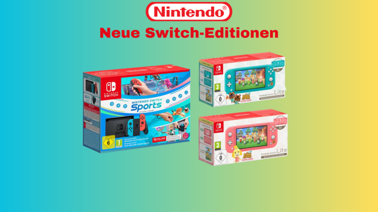 Neue Switch-Editionen vorbestellen: Nintendo bringt neue Modelle raus