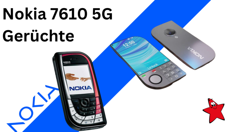 Nokia 7610 5G Gerüchte Leaks Preis Release